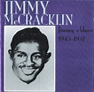 Jimmy McCracklin – Jimmy's Blues 1945-1951 (CD) - Hi-Fi Hits