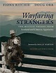 WAYFARING STRANGERS: THE MUSICAL VOYAGE FROM SCOTLAND AND ULSTER TO ...