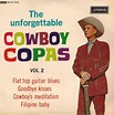 Cowboy Copas - The Unforgettable Vol 2 (1964, Vinyl) | Discogs