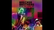 The Brecker Brothers - Straphangin’ (ESTIVAL JAZZ LUGANO 1993) - YouTube