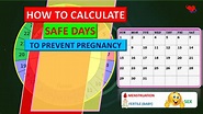 HOW TO CALCULATE SAFE DAYS TO PREVENT PREGNANCY - YouTube