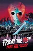 Friday the 13th Part VIII: Jason Takes Manhattan (1989) - Posters — The ...