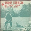 my sweet lord / isn't it a pity de GEORGE HARRISON, SP chez oliverthedoor