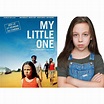 My Little One Full Movie: The Plot, Cast And Complete Reviews!