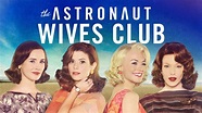 Watch The Astronaut Wives Club | Disney+