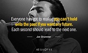 TOP 25 QUOTES BY JOE STRUMMER (of 56) | A-Z Quotes