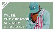 Tyler, The Creator - November // Lyrics - Letra - YouTube