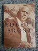 Robert Frost: Poems, Life, Legacy (Used Very Good ) | eBay