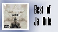 Best of Ja Rule Songs - YouTube