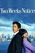 Two Weeks Notice (2002) - Posters — The Movie Database (TMDB)