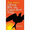 I Know Why The Caged Bird Sings (reissue) (paperback) By Maya Angelou ...