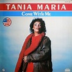 Tania Maria – Come With Me (1985, Vinyl) - Discogs