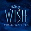 ‎Wish: Asha et la bonne étoile (Bande Originale française du Film ...