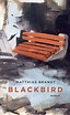 Blackbird - Gute Unterhaltung - Bücher für Erwachsene - Schönes ...