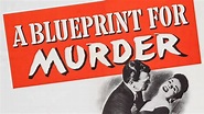 A Blueprint for Murder (1953) — The Movie Database (TMDb)