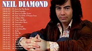 Neil Diamond Greatest Hits Full Album 2020 - Best Song Of Neil Diamond ...