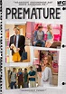 Película: Premature (2014) | abandomoviez.net