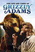 The Life and Times of Grizzly Adams | Serie | MijnSerie