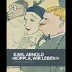 Karl Arnold | Hatje Cantz Verlag