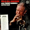 Wild Bill Davison Wild Bill Davison with Freddy Randall & His Band ...