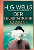 H.G. Wells. Der unsichtbare Mann. I Für 6.95 Euro I Jetzt kaufen