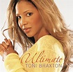 Toni Braxton - Ultimate Toni Braxton - Music