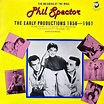 V.A. (PHIL SPECTOR) / THE EARLY PRODUCTIONS 1958-1961 / LP / | RECORD ...