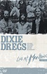 DIXIE DREGS Live At The Montreux Jazz Festival 1978 reviews