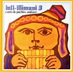 Inti-Illimani* - Inti-illimani 3 Canto De Pueblos Andinos (1994, CD ...