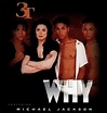 3T Feat. Michael Jackson: Why (1996)