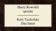 Kurt Tucholsky „Das Ideal“ (1927) I - YouTube