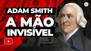 A mão invisível de Adam Smith - YouTube