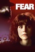 ‎Fear (1990) directed by Rockne S. O'Bannon • Reviews, film + cast ...