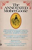 THE ANNOTATED MOTHER GOOSE(WILLIAM S. BARING_GOULD & CELL BARING_GOULD ...