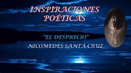 Poema - El desprecio de Nicomedes Santa Cruz - YouTube