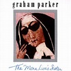 Graham Parker - The Mona Lisa's Sister | Releases | Discogs