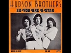 "So You Are a Star" - The Hudson Brothers - YouTube