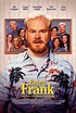 Being Frank (2018) - IMDb | Frank movie, New comedies, Jim gaffigan