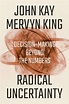 Mervyn King, John Kay - Radical Uncertainty read and download epub, pdf ...