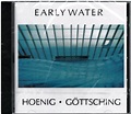 Michael Hoenig / Manuel Göttsching • Early Water