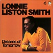 Lonnie Liston Smith - Dreams Of Tomorrow | Releases | Discogs