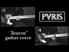 PVRIS - "Heaven" (Guitar Cover) - YouTube