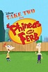 Take Two with Phineas and Ferb (TV Series 2010-2011) — The Movie ...