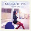 ‎The MF Life (Deluxe Edition) by Melanie Fiona on Apple Music