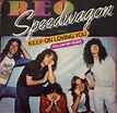 REO Speedwagon - Keep On Loving You / Follow My Heart (Vinyl, 7", 33 ⅓ ...