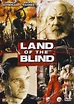 Land of the Blind: DVD oder Blu-ray leihen - VIDEOBUSTER.de