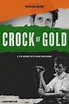 Crock of Gold: A Few Rounds with Shane MacGowan (2020) - Posters — The ...