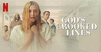God’s Crooked Lines เส้นบิดเบี้ยวของพระเจ้า รีวิว Netflix – Playinone