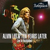 My Collections: Alvin Lee & Ten Years Later
