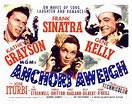 Anchors Aweigh (1945) - Film Poster One of my all-time favorite movies ...